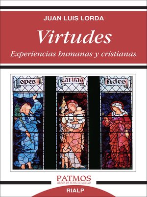 cover image of Virtudes. Experiencias humanas y cristianas.